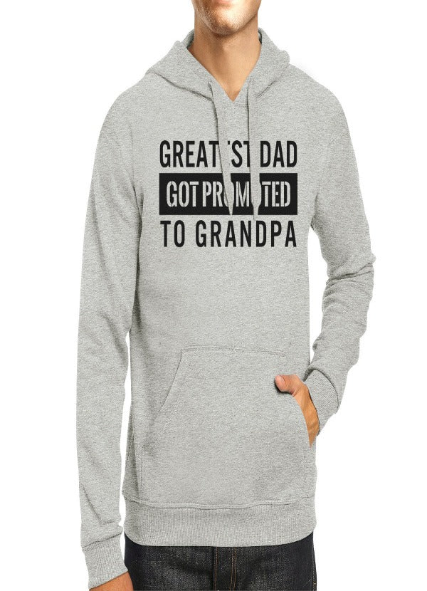 Greatest Dad Got Promoted to Grandpa Hoodie Design