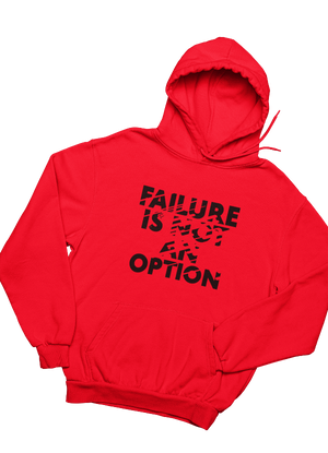 Not an Option Hoodie Design